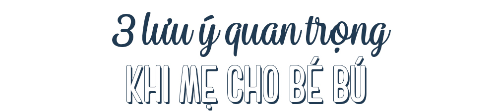 3 lưu ý quan trọng khi mẹ cho bé bú. Khám phá những bí quyết giúp mẹ và bé đảm bảo lượng sữa cần thiết cho sự phát triển, cùng với cách cho con bú đúng cữ, và có nên đánh thức bé dậy khi ngủ.
