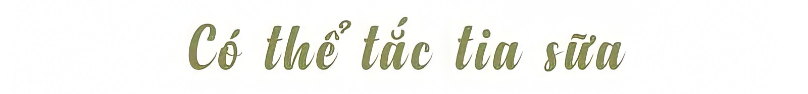 Có thể tác tia sữa. Bài viết cung cấp thông tin về những rủi ro khi mẹ vắt sữa bằng tay và giới thiệu máy hút sữa tốt nhất, lợi ích cho sức khỏe và ngoại hình mẹ và bé.