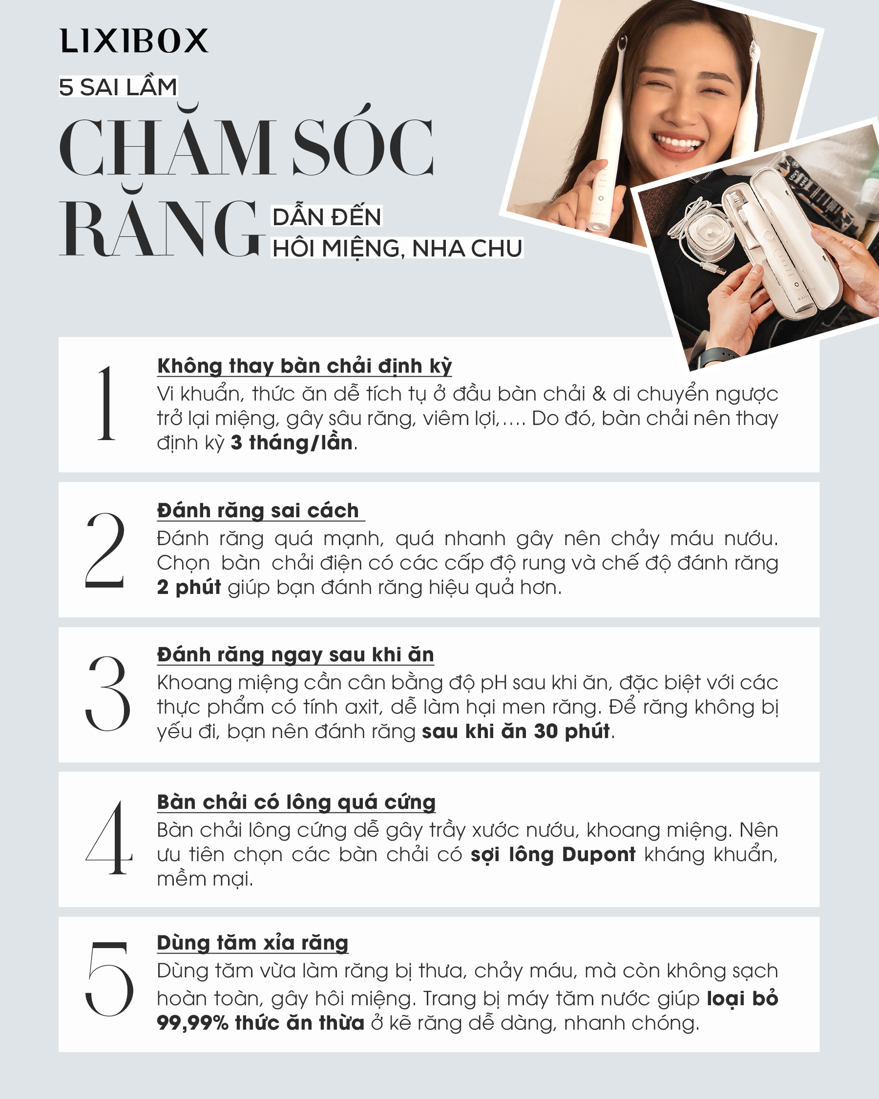 Bài viết về 5 sai lầm trong chăm sóc răng miệng dẫn đến hơi thở có mùi và cao răng. Nội dung hướng dẫn thay đổi thói quen vệ sinh răng miệng với các sản phẩm như bàn chải điện Halio Sonic, máy tăm nước, và công cụ chăm sóc răng miệng khác.