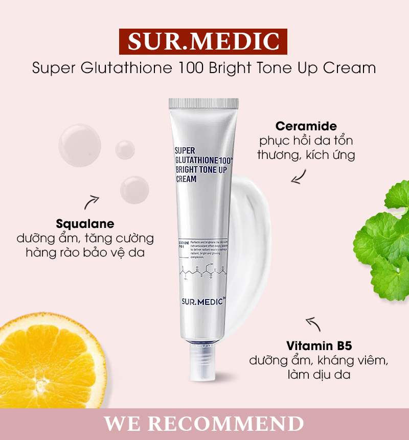 Kem dưỡng trắng SUR.MEDIC Super Glutathione 100 Bright Tone Up Cream giúp phục hồi, làm sáng da với Ceramide, Squalane và Vitamin B5. Hướng dẫn kết hợp thành phần dưỡng da tối ưu cho hiệu quả chăm sóc tích cực.