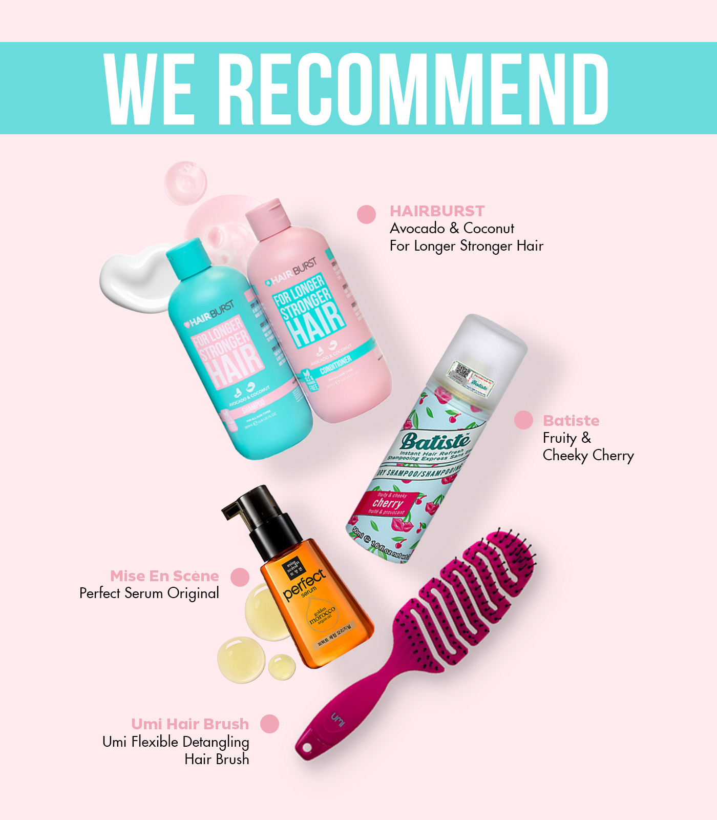 Sản phẩm chăm sóc tóc yêu thích gồm xịt dưỡng tóc Hairburst với bơ và dừa, dầu gội và dầu xả Hairburst, serum Mise En Scene & lược Umi, lý tưởng cho việc chăm sóc tóc chắc khỏe và dài hơn.