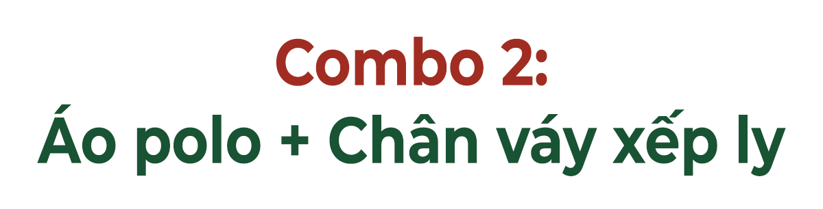 Combo 2: Áo polo + Chân váy xếp ly - kết hợp hoàn hảo cho phong cách thời trang trên sân golf. Xu hướng hot cho mùa hè với sự mix&match dễ dàng, phù hợp với cả đi học và đi chơi.