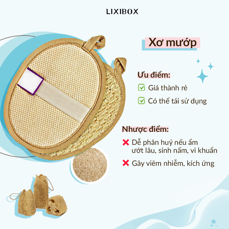 Xơ mướp tẩy da chết với ưu điểm giá thành rẻ, có thể tái sử dụng, nhưng cũng dễ phân hủy nếu ẩm ướt lâu, gây viêm nhiễm. Tìm hiểu thêm về các biện pháp tẩy tế bào chết toàn thân hiệu quả.