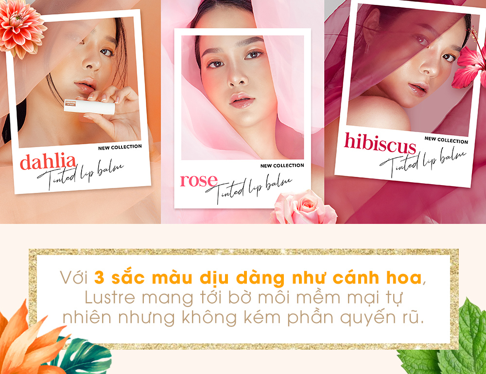 Bài viết giới thiệu về sản phẩm son Lustre mới, với 3 sắc màu dahlia, rose, hibiscus giúp mang đến bờ môi mọng nước tự nhiên mà không cần tiêm filler, phù hợp với phái đẹp yêu thích sự đơn giản và hiệu quả.