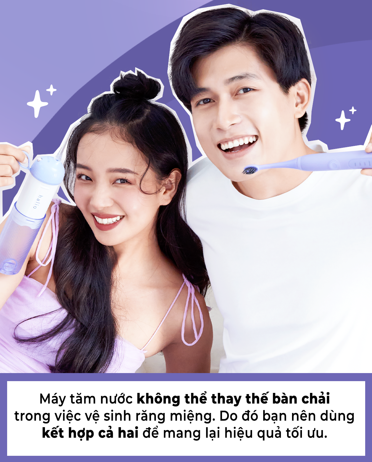 Máy tăm nước Halio UltraClean không thể thay thế bàn chải trong việc vệ sinh răng miệng. Sử dụng kết hợp cả hai để đạt hiệu quả tối ưu và tránh những sai lầm khi dùng tăm nước.
