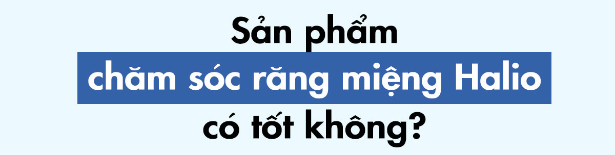 Bóc info miếng dán trắng răng Halio sản xuất tại Mỹ: Sản phẩm chăm sóc răng miệng Halio có tốt không? Khám phá hiệu quả và độ an toàn của miếng dán trắng răng Halio, xem xét cải tiến và công nghệ tiên tiến.