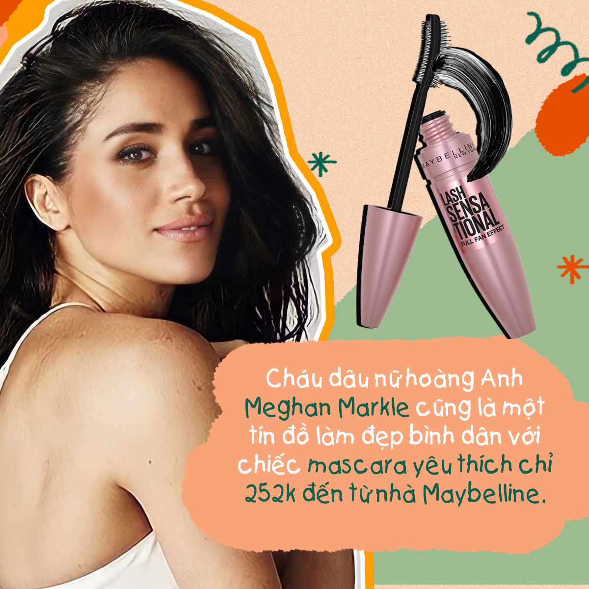 Meghan Markle chia sẻ bí quyết làm đẹp với mascara Maybelline giá chỉ 252k, thể hiện xu hướng sử dụng mỹ phẩm bình dân của các sao Hollywood như Kylie Jenner, Gigi Hadid, Beyonce, Cardi B. Khám phá những sản phẩm chất lượng mà giá cả vừa túi tiền, khiến bạn không cần ‘mệt ví’ khi chăm sóc sắc đẹp.