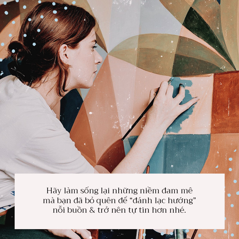 Bài viết khuyến khích phụ nữ vượt qua nỗi buồn hôn nhân tan vỡ, khôi phục lại niềm đam mê và tự tin hơn. Câu trích: "Hãy làm sống lại những niềm đam mê mà bạn đã bỏ quên để 'đánh lạc hướng' nỗi buồn & trở nên tự tin hơn nhé."