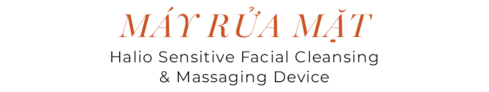 Máy rửa mặt Halio với khả năng làm sạch và massage nhẹ nhàng, một trong những thiết bị làm đẹp được Beauty Blogger ca ngợi. Tìm hiểu thêm về 7 thiết bị làm đẹp từ Lixibox để chăm sóc da hiệu quả.