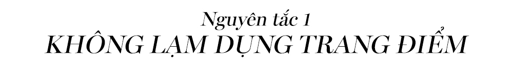 Nguyên tắc 1: Không lạm dụng trang điểm - Đây là một trong những bí kíp skincare từ nữ luật sư kỳ lạ Park Eun Bin, nổi bật qua bộ phim Woo Young Woo.