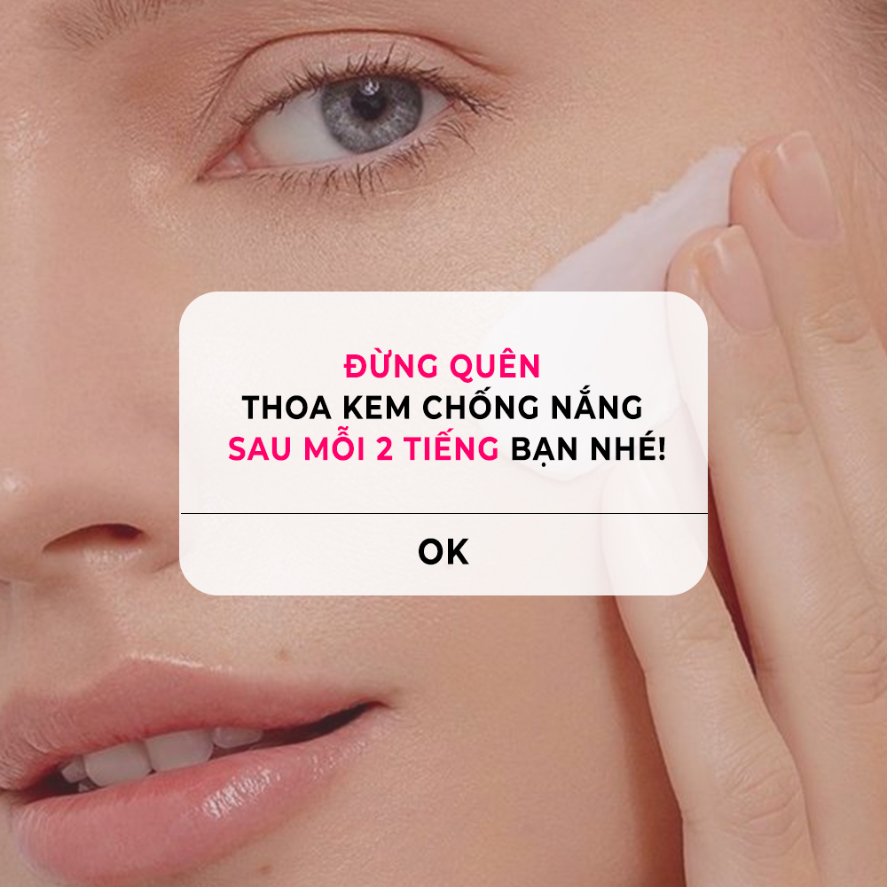 Đừng quên thoa kem chống nắng sau mỗi 2 tiếng bạn nhé! Đây là lời nhắc nhở quan trọng để bảo vệ làn da khỏi tác hại không dùng kem chống nắng.