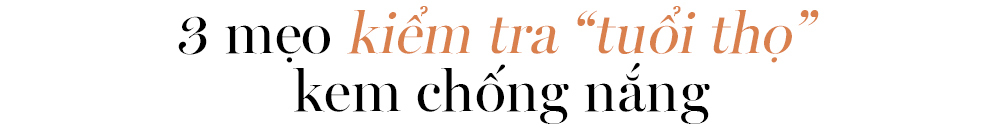 3 mẹo kiểm tra "tuổi thọ" kem chống nắng. Hướng dẫn nhận biết kem chống nắng hết hạn và tầm quan trọng của việc sử dụng kem chống nắng đúng hạn để bảo vệ da trước tác hại của tia UV.