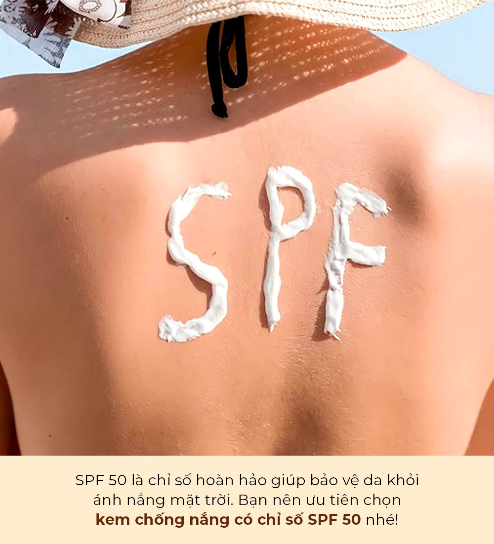 Chuyên gia khuyên rằng chỉ số SPF 50 là lựa chọn lý tưởng để bảo vệ da khỏi ánh nắng mặt trời. Nên ưu tiên chọn kem chống nắng có chỉ số SPF 50 để ngăn ngừa ung thư da hiệu quả.
