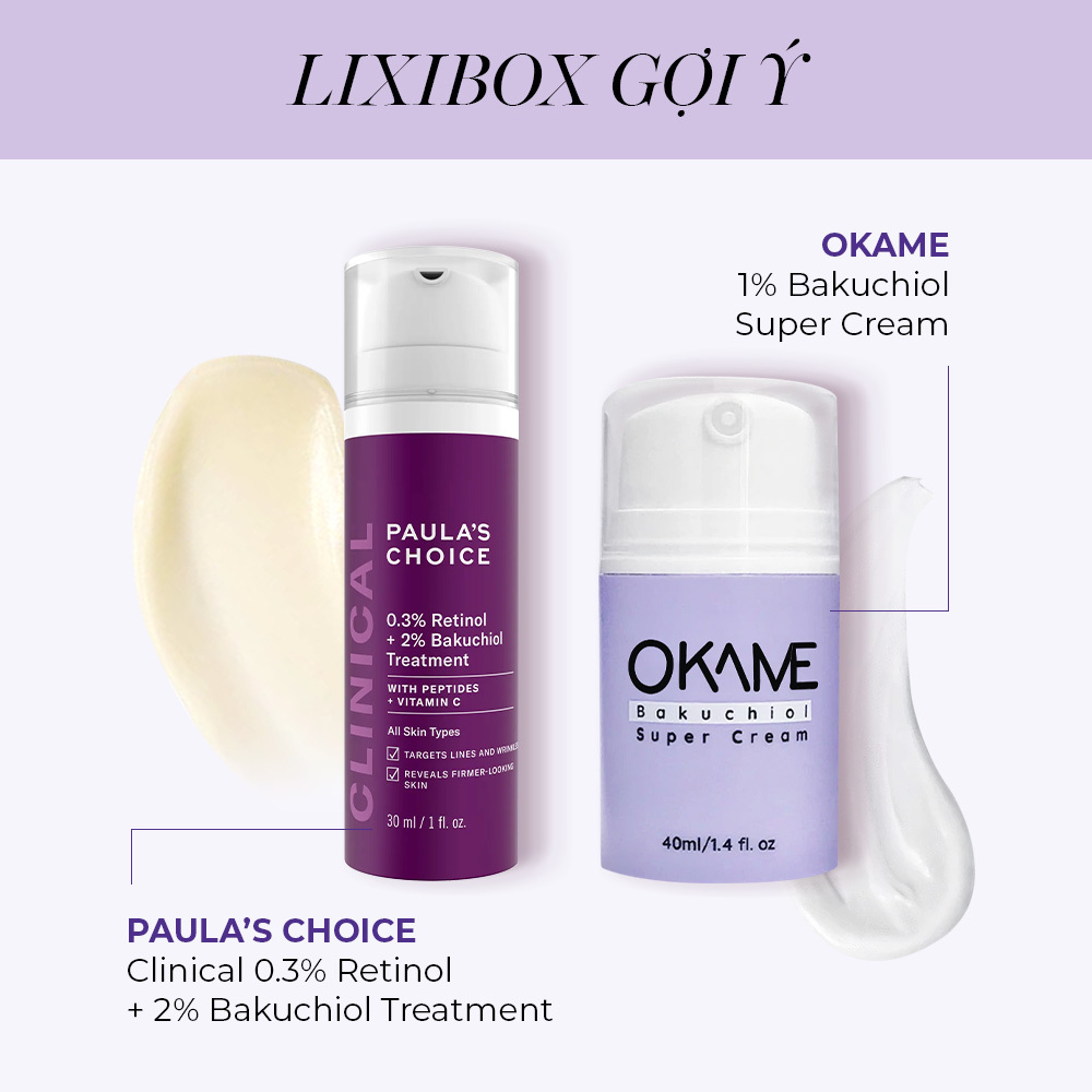 Sản phẩm Paula's Choice 0.3% Retinol + 2% Bakuchiol Treatment và Okame 1% Bakuchiol Super Cream giúp mờ thâm, chống lão hóa da hiệu quả. Tìm hiểu về Bakuchiol và tác dụng của nó trong làm đẹp qua bài viết của Lixibox Magazine.
