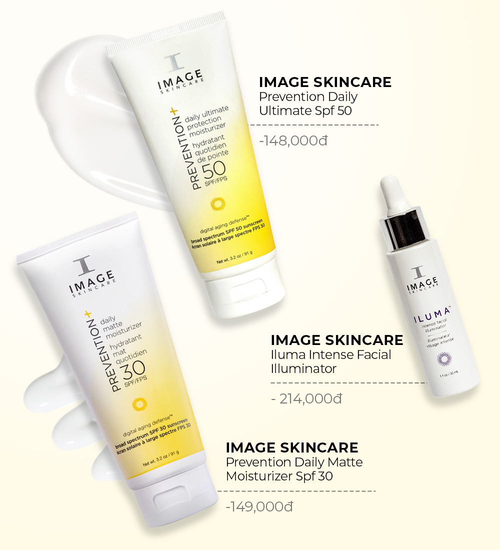 Hai sản phẩm chăm sóc da của IMAGE Skincare là Prevention Daily Ultimate SPF 50 và Prevention Daily Matte SPF 30 kèm theo Illuma Intense Facial Illuminator. Mức giá 148,000đ, 149,000đ và 214,000đ. Các sản phẩm rất được yêu thích trong mùa săn sale 11.11.