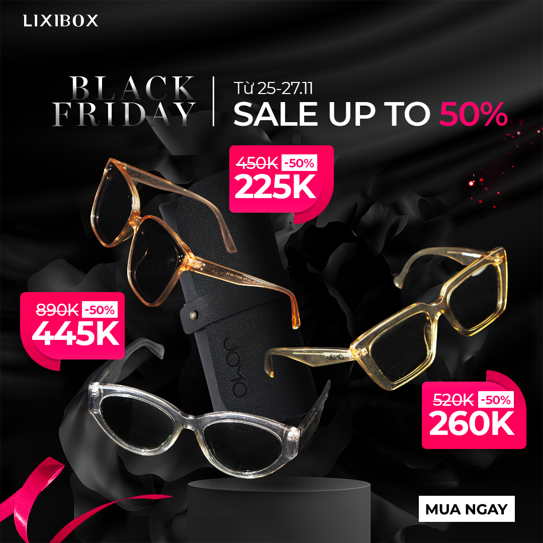 Black Friday 2022 tại Lixibox với chương trình giảm giá lên đến 50% cho nhiều sản phẩm. Các kính mát thời trang trong bài viết bao gồm từ 450K giảm còn 225K, 890K giảm còn 445K và 520K giảm còn 260K. Thời gian diễn ra từ 25-27/11.
