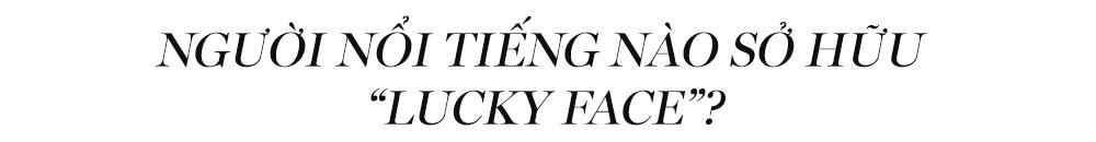 Người nổi tiếng nào sở hữu "Lucky Face"? Khám phá những đặc điểm của khuôn mặt may mắn và vận mệnh tốt theo phong thuỷ Trung Quốc trong bài viết của Lixibox Skincare.
