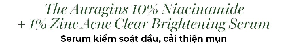 The Auragins 10% Niacinamide + 1% Zinc Acne Clear Brightening Serum giúp kiểm soát dầu, cải thiện tình trạng da dầu mụn. Khám phá hiệu quả sản phẩm qua các review từ Beauty Blogger nổi tiếng trong Lixibox Magazine.