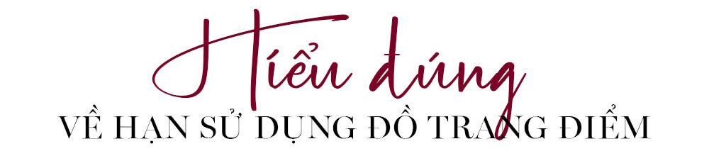 Tiêu đề bài viết "Bạn có biết: Hạn sử dụng của đồ trang điểm không hoạt động như chúng ta thường nghĩ?" khám phá về hạn sử dụng mỹ phẩm và rủi ro khi sử dụng đồ trang điểm hết hạn. Cùng Lixibox tìm hiểu cách sử dụng trang điểm an toàn.