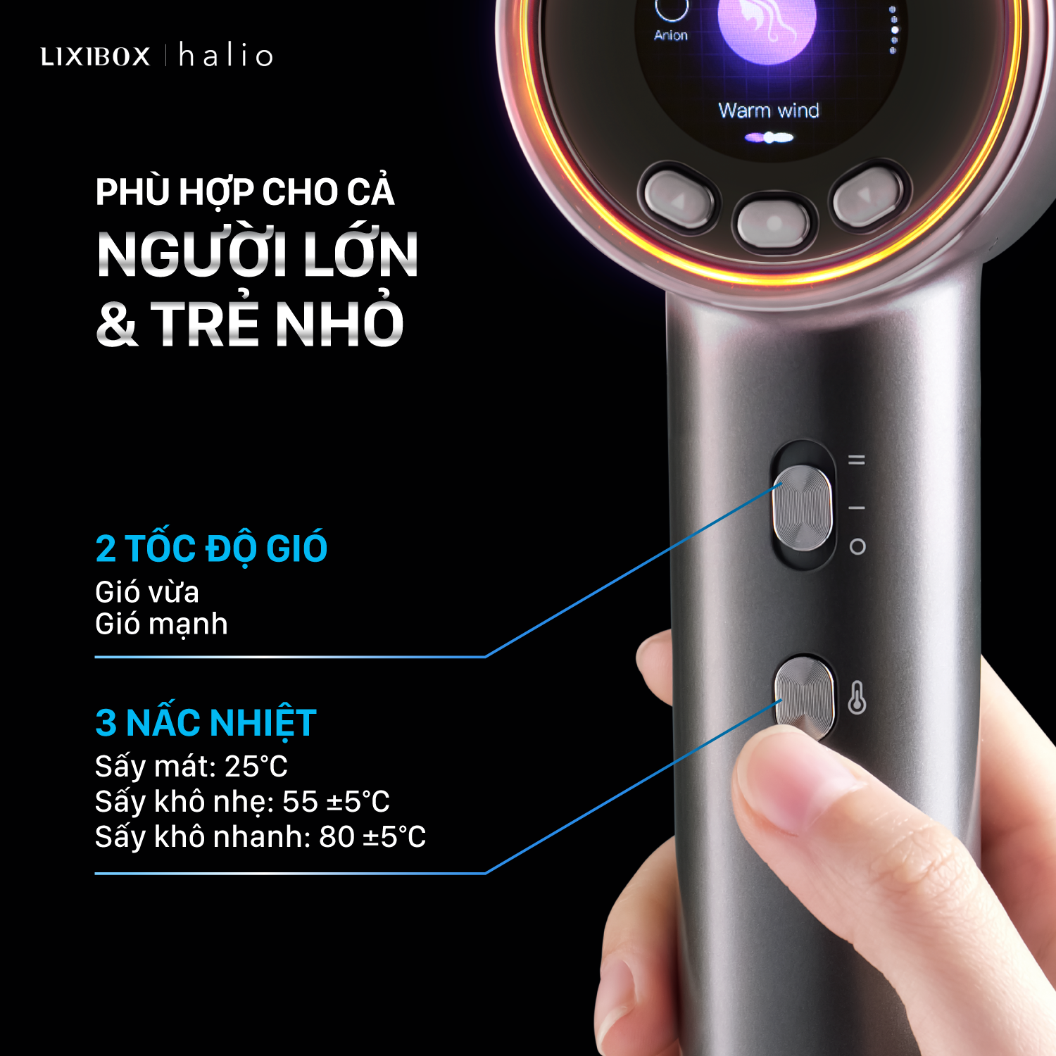 Máy sấy tóc Halio Hypersonic với hai tốc độ gió và ba nấc nhiệt, phù hợp cho cả người lớn và trẻ nhỏ, giúp sấy tóc nhanh chóng và bảo vệ da đầu, mang đến trải nghiệm sấy tóc đúng cách cho gia đình.
