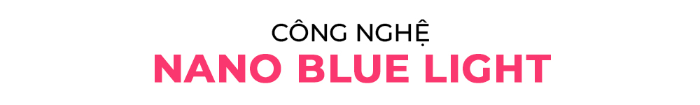 Công nghệ Nano Blue Light của thương hiệu Halio, nổi bật với thiết kế đẹp mắt và hiệu suất cao, là một trong những công nghệ tiên tiến hỗ trợ làm đẹp và chăm sóc da, đáp ứng nhu cầu người tiêu dùng hiện đại.