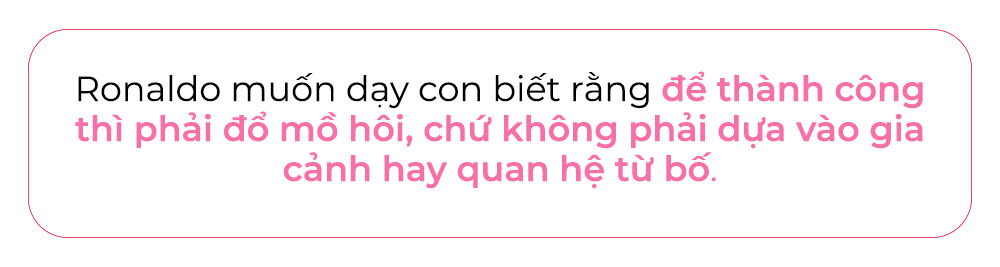 Ronaldo muốn dạy con biết rằng để thành công thì phải đổ mồ hôi, chứ không phải dựa vào gia cảnh hay quan hệ từ bố. Khám phá cách nuôi dạy con thông minh từ Messi và Ronaldo trên Lixibox Mom & Baby!