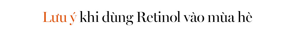 Lưu ý khi dùng Retinol vào mùa hè để đảm bảo an toàn cho da, tránh tình trạng đen sạm và kích ứng. Nhận thức rõ về lợi ích và cách dùng Retinol hiệu quả từ Lixibox Skincare.
