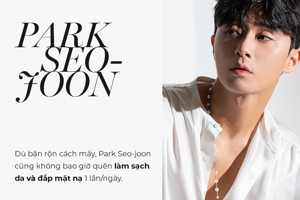 Park Seo Joon chia sẻ bí kíp chăm sóc da đơn giản nhưng hiệu quả cho nam giới, nhấn mạnh tầm quan trọng của việc làm sạch da và đắp mặt nạ mỗi ngày trong bài viết về Lixibox Skincare.