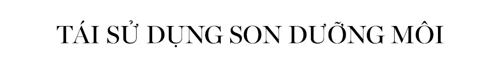 Tái sử dụng son dưỡng môi để không lãng phí mỹ phẩm không hợp da. Bài viết trên Lixibox Magazine hướng dẫn cách tận dụng mỹ phẩm không phù hợp cho làn da, giúp tiết kiệm và tránh lãng phí.