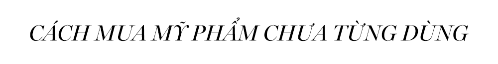 CÁCH MUA MỸ PHẨM CHƯA TỪNG DÙNG. Bài viết trên Lixibox Magazine cung cấp mẹo mua sắm giúp phân biệt hàng auth và hàng fake, đảm bảo trải nghiệm mua mỹ phẩm online an toàn. GWP, GWP Vietnam, GWP Lixibox, Mẹo mua sắm, Lixibox Shopping Guide, mua mỹ phẩm online.