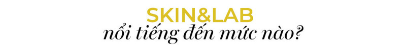 SKIN&LAB - Thương hiệu mỹ phẩm Hàn Quốc nổi bật với sản phẩm tập trung phục hồi hàng rào bảo vệ da, hướng đến làm đẹp bền vững, được yêu thích bởi nhiều beauty blogger quốc tế. Khám phá sâu hơn về SKIN&LAB và những sản phẩm như Tinh Chất Vitamin C SKIN&LAB Brightening Serum, Sáp Tẩy Trang SKIN&LAB Porebarrier Cleansing Balm, và Kem Dưỡng Ẩm SKIN&LAB Vitamin B Hydrating Gel Cream tại Lixibox Magazine.