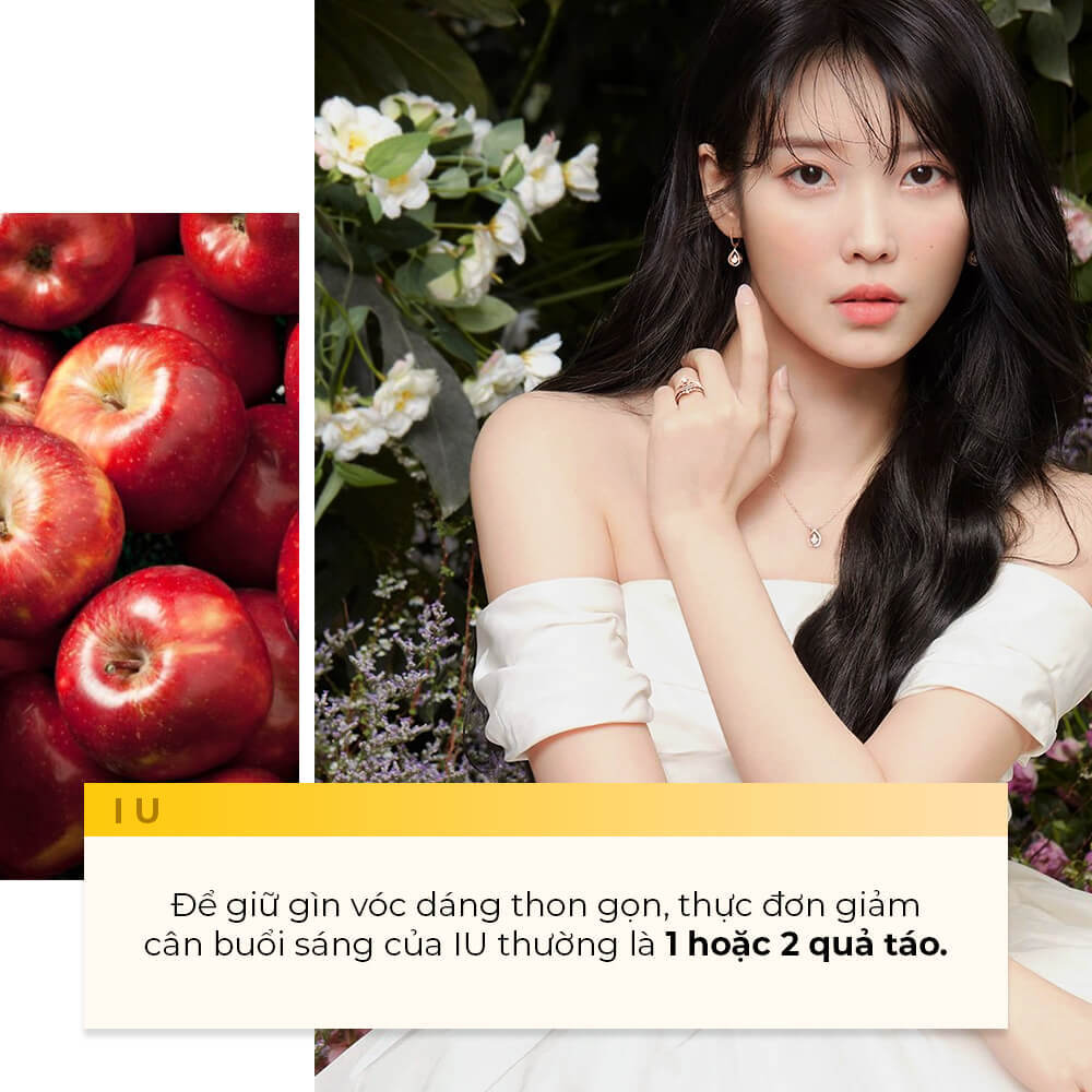 Thực đơn bữa sáng giảm cân của IU, bao gồm 1 hoặc 2 quả táo, là cách giúp duy trì vóc dáng thon gọn. Khám phá thêm thực đơn giảm cân của sao Hàn trên Lixibox Magazine.