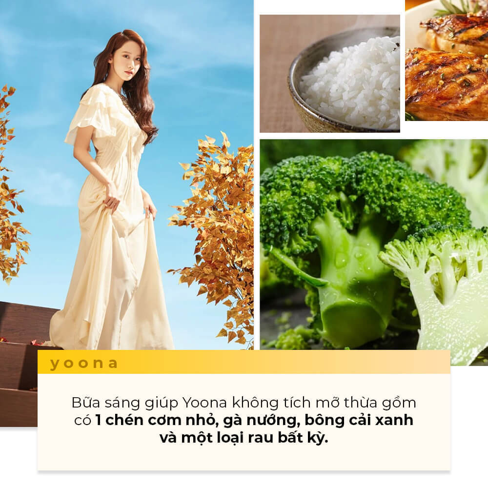 Thực đơn bữa sáng giảm cân của idol Hàn Yoona gồm 1 chén cơm nhỏ, gà nướng, bông cải xanh và một loại rau bất kỳ, mang lại năng lượng cho ngày mới. Tìm hiểu thêm về các thực đơn giảm cân của sao Hàn trên Lixibox.
