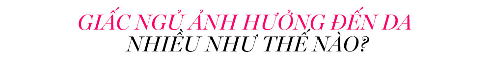 Giấc ngủ ảnh hưởng đến da nhiều như thế nào? Khám phá bí kíp ngủ đúng cách để có làn da đẹp và khỏe. Thay đổi nhỏ giúp bạn có làn da căng bóng và mắt hết thâm quầng, chỉ với Lixibox Skincare.