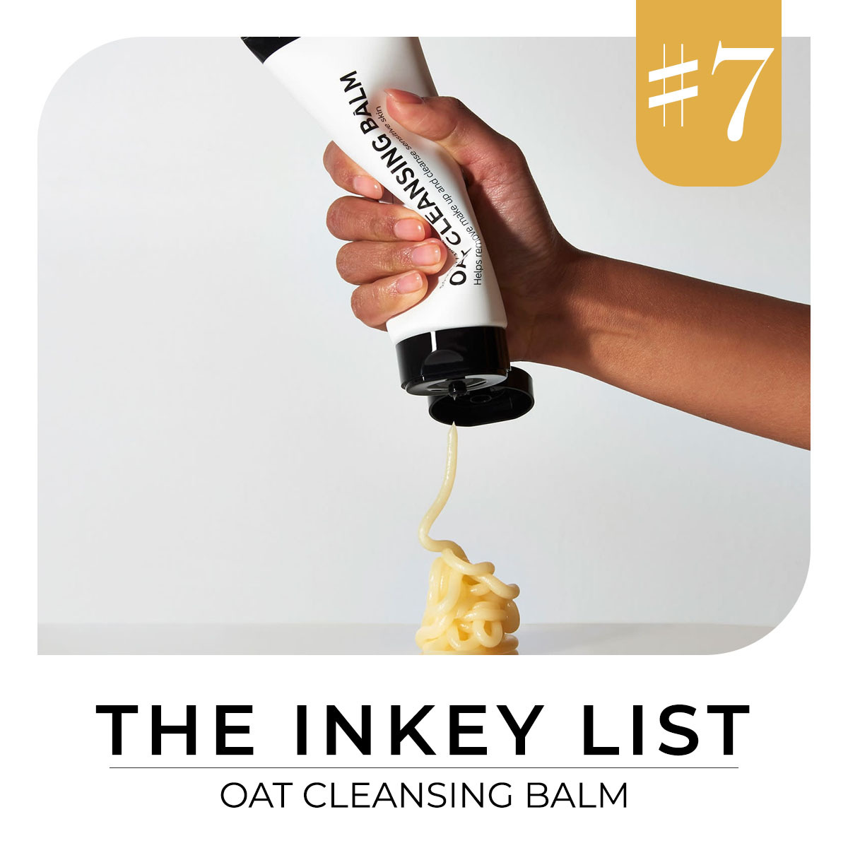 Sáp tẩy trang The Inkey List Oat Cleansing Balm, nằm trong danh sách "Top 7 sáp tẩy trang được yêu thích nhất hiện nay". Sản phẩm giúp làm sạch da, ngừa mụn và cải thiện tình trạng lỗ chân lông, được tin dùng bởi tín đồ làm đẹp.