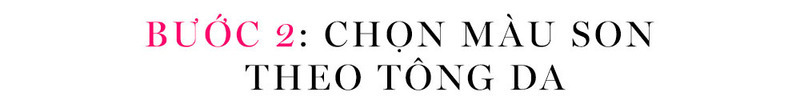 Bước 2: Chọn màu son theo tông da - Hướng dẫn hữu ích từ Lixibox Makeup giúp bạn tìm màu son môi phù hợp với tông da, đảm bảo tôn lên vẻ đẹp tự nhiên.
