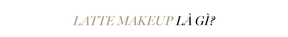 Latte Makeup: Trào lưu trang điểm gây sốt 2023, được nhiều sao nổi tiếng ủng hộ, mang đến phong cách mới mẻ cho mùa hè. Cùng khám phá xu hướng makeup ấn tượng này từ Lixibox.