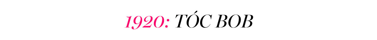 1920: TÓC BOB. Khám phá lịch sử xu hướng làm tóc 100 năm qua cùng Lixibox Haircare, từ những kiểu tóc biểu tượng sản sinh ra những trào lưu hiện đại.