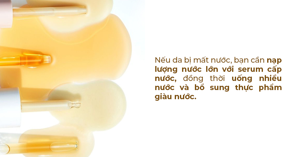 Nên chọn kem dưỡng ẩm và kem cấp nước phù hợp. Nếu da bị mất nước, bạn cần nạp lượng nước lớn với serum cấp nước, đồng thời uống nhiều nước và bổ sung thực phẩm giàu nước. Khám phá phân biệt cấp nước và dưỡng ẩm với Lixibox Skincare.