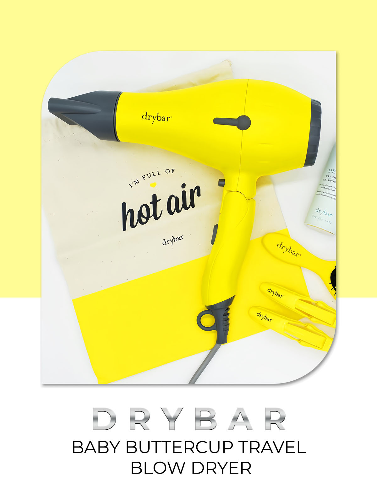 Máy sấy tóc Baby Buttercup của Drybar với thiết kế màu vàng nổi bật. Sản phẩm này nằm trong danh sách Top 10 máy sấy tóc ion âm được khuyên dùng cho tóc xoăn tại Lixibox. Chất lượng cao, giúp chăm sóc cho tóc và da đầu.