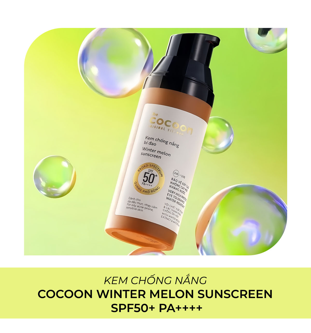 Kem chống nắng Cocoon Winter Melon Sunscreen SPF50+ PA++++ với công thức nhẹ, thấm nhanh, bảo vệ da khỏi tác hại của tia UV. Lựa chọn lý tưởng cho những chuyến du lịch, giúp bạn tránh đen da và cháy nắng.