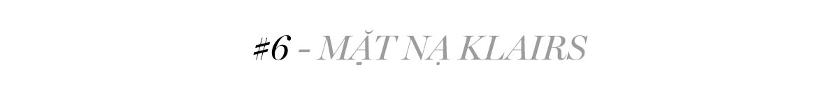 #6 - Mặt nạ Klairs - Sản phẩm trị mụn chứa chiết xuất rau má, giúp làm dịu da tức thì và cải thiện độ ẩm. Lixibox chuyên cung cấp mỹ phẩm thiên nhiên phù hợp với mọi loại da.