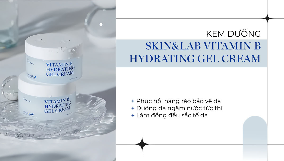 SKIN&LAB Vitamin B Hydrating Gel Cream hỗ trợ phục hồi da hiệu quả với các công dụng như bảo vệ hàng rào da, cung cấp độ ẩm và giúp làm đều màu da. Đây là một lựa chọn tuyệt vời trong dòng mỹ phẩm phục hồi da mạnh mẽ mà Lixibox khuyên dùng.