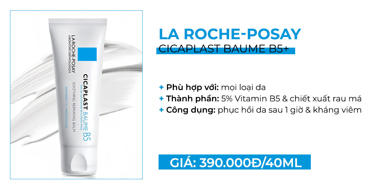 CICAPLAST BAUME B5+ của La Roche-Posay phù hợp với mọi loại da, chứa 5% Vitamin B5 và chiết xuất rau má, giúp phục hồi da sau 1 giờ và giảm viêm. Giá chỉ 390.000Đ cho 40ml.