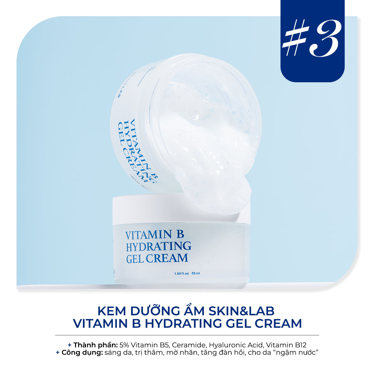 Kem dưỡng ẩm Skin&Lab Vitamin B Hydrating Gel Cream nổi bật với thành phần 5% Vitamin B5, Ceramide và Hyaluronic Acid, giúp phục hồi và cấp ẩm cho làn da, phù hợp cho những tín đồ yêu thích thương hiệu mỹ phẩm Hàn Quốc.