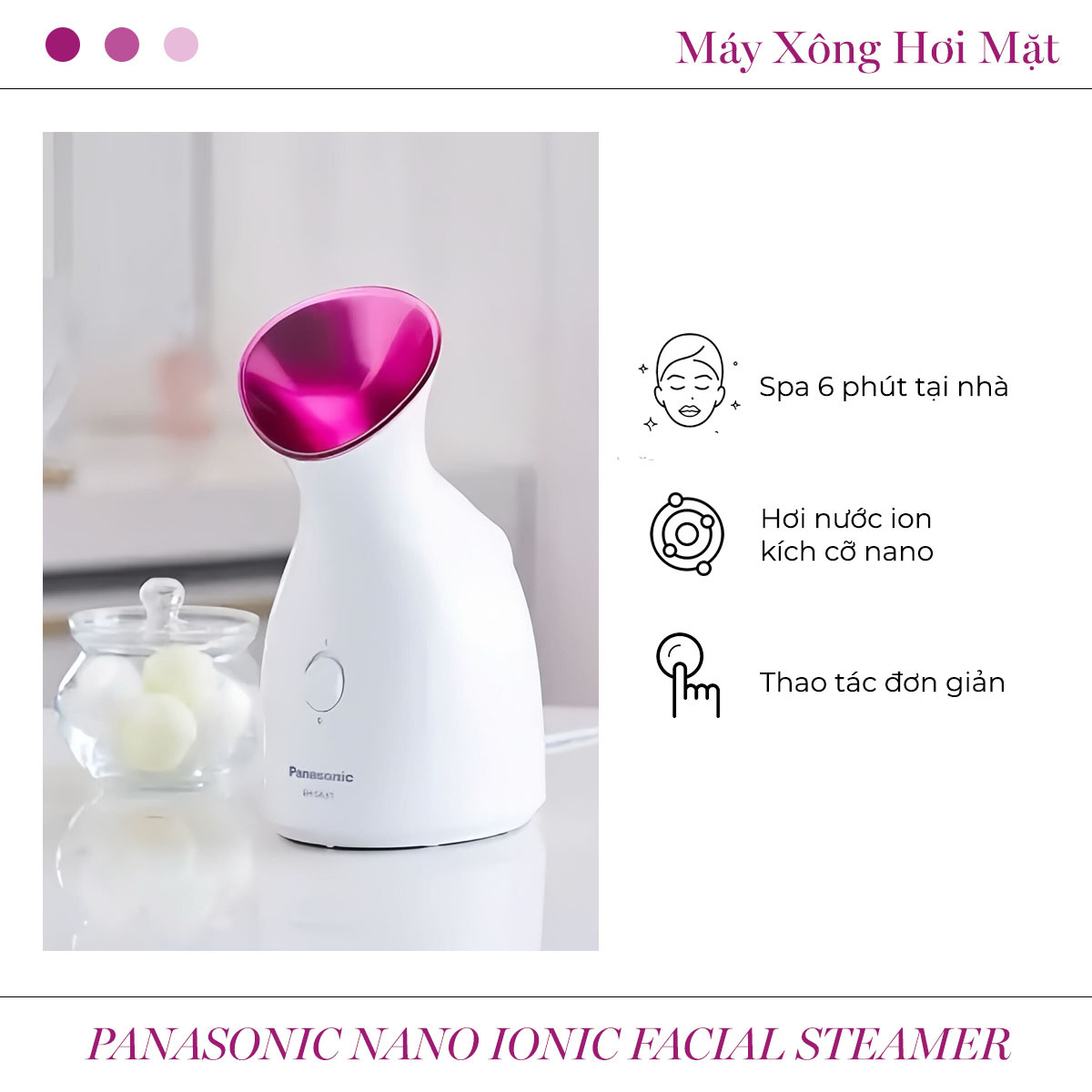 Máy xông hơi mặt Panasonic Nano Ionic Facial Steamer, mang đến trải nghiệm spa tại nhà chỉ trong 6 phút. Thiết bị làm đẹp với khả năng tạo hơi nước ion kích cỡ nano giúp làm sạch và chăm sóc da một cách hiệu quả. Sản phẩm làm đẹp bền vững đáng mua từ Lixibox, hợp với phong cách sống hiện đại.