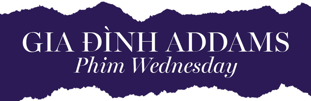 GIA ĐÌNH ADDAMS, Phim Wednesday. Khám phá cách hóa trang Halloween 2023 độc đáo và nổi bật với ý tưởng từ các nhân vật điện ảnh, giúp bạn tự tin ghi điểm tại bữa tiệc mùa lễ hội. Trang điểm Halloween, Halloween mặc gì, Lixibox Inspiration.