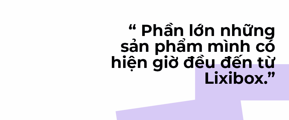 Phần lớn những sản phẩm mình có hiện giờ đều đến từ Lixibox. Phỏng vấn Tring Tây, hot TikToker nổi bật, khám phá bí quyết làm đẹp và hành trình theo đuổi đam mê của cô.