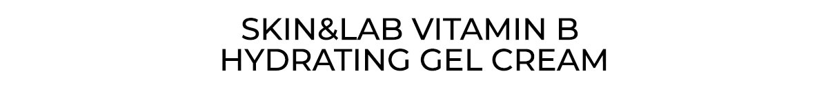 Mỹ phẩm Hàn Quốc từ thương hiệu SKIN&LAB, bao gồm sản phẩm kem dưỡng ẩm Vitamin B, được review và unbox bởi một tín đồ làm đẹp. Khám phá bộ sản phẩm nổi bật với chất lượng tốt như đã được cộng đồng yêu thích trong Lixibox Review.