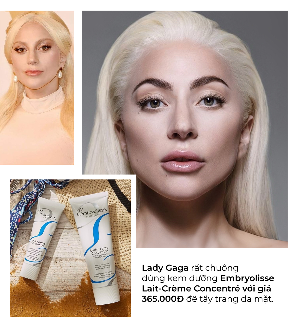 Lady Gaga rất chuộng dùng kem dưỡng Embryolisse Lait-Crème Concentré với giá 365.000Đ để tẩy trang da mặt. Khám phá xem sao Hollywood dùng mỹ phẩm giá rẻ nào, theo dõi Lixibox Skincare.